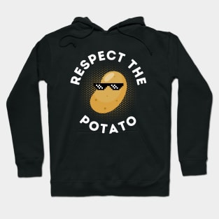 Respect The Potato Cool An Funny Potato Hoodie